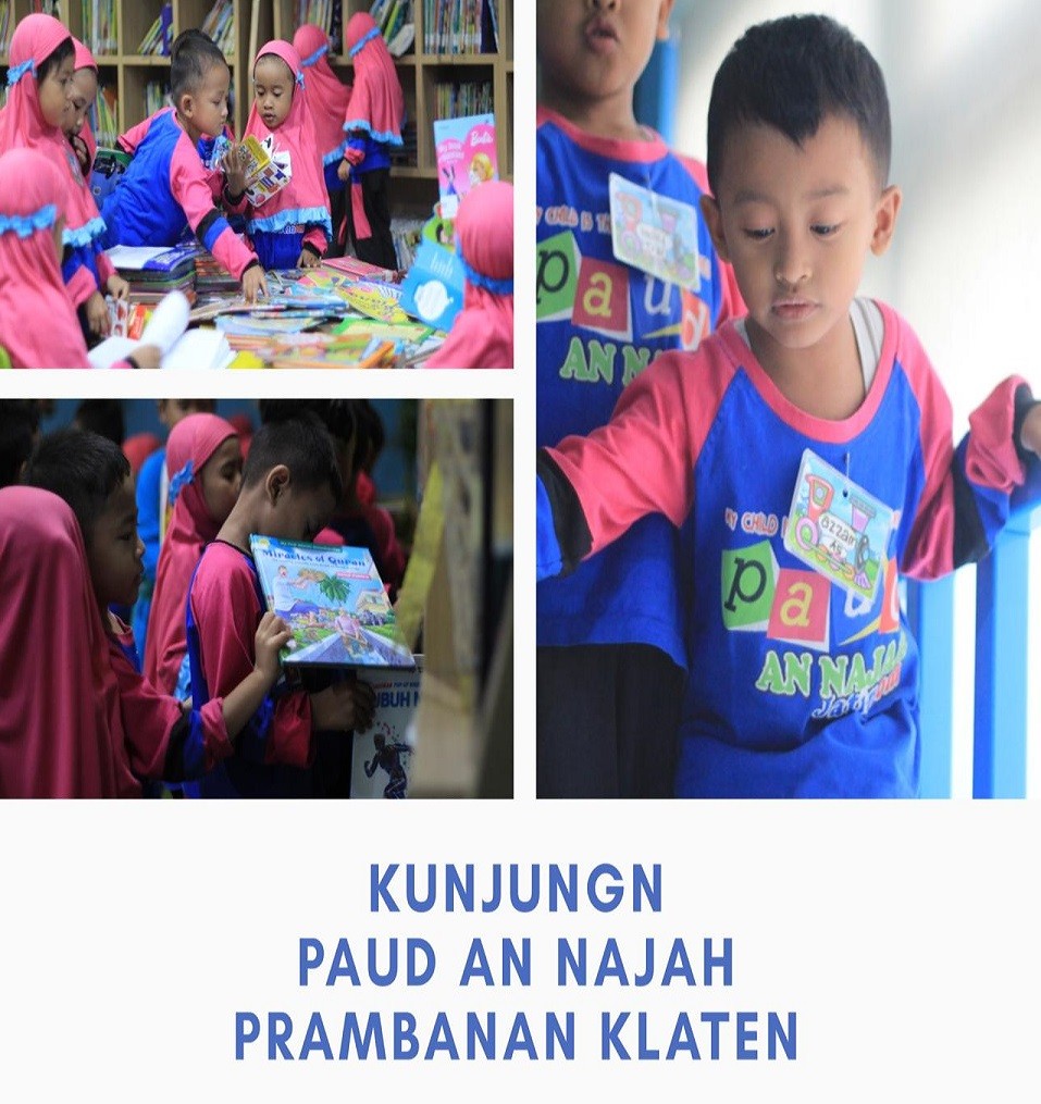 Kunjungan PAUD AN NAJAH PRAMBANAN KLATEN