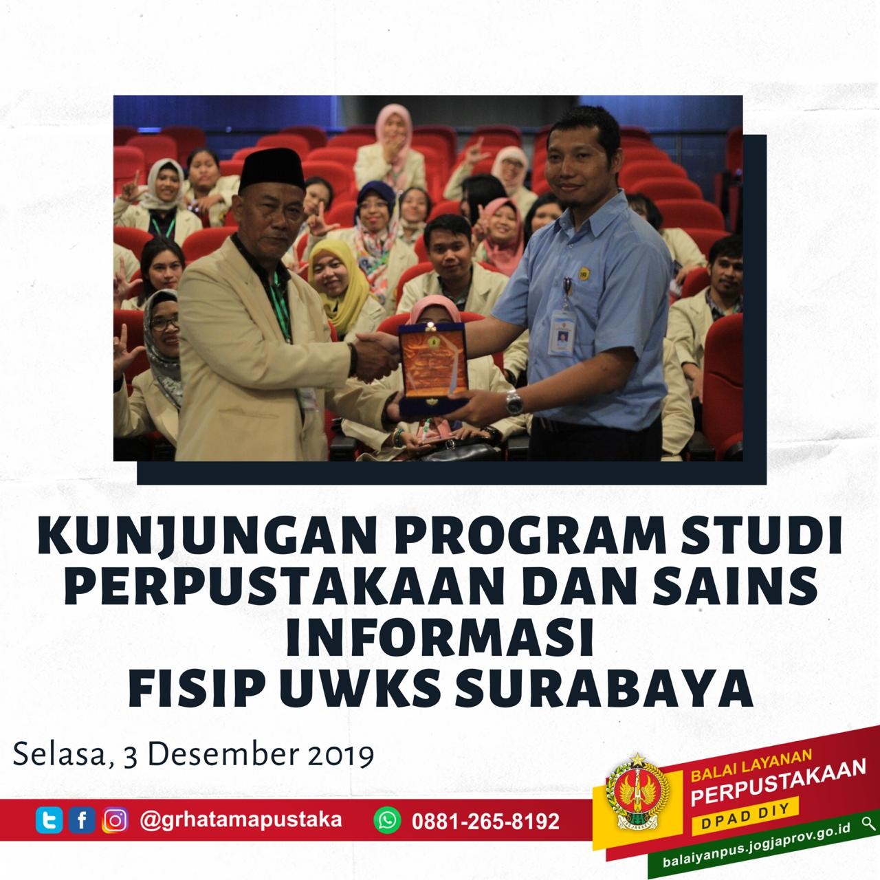 Kunjungan Program Studi Perpustakaan & Sains Informasi FISIP UWKS Surabaya