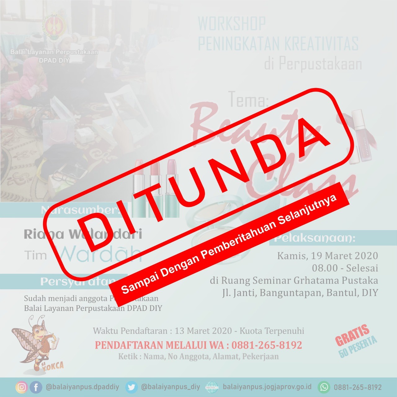 Info Penundaan Workshop Peningkatan Kreativitas di Perpustakaan "Beauty Class"