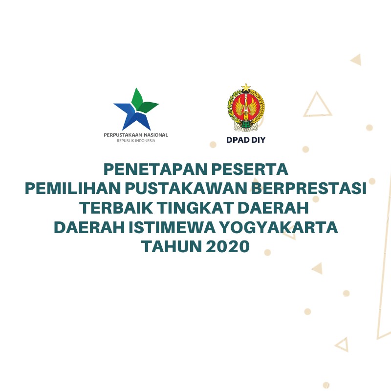 Penetapan Peserta Pemilihan Pustakawan Berprestasi DIY 2020