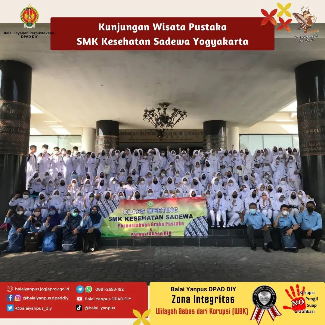 Kunjungan Wisata Pustaka SMK Kesehatan Sadewa Yogyakarta