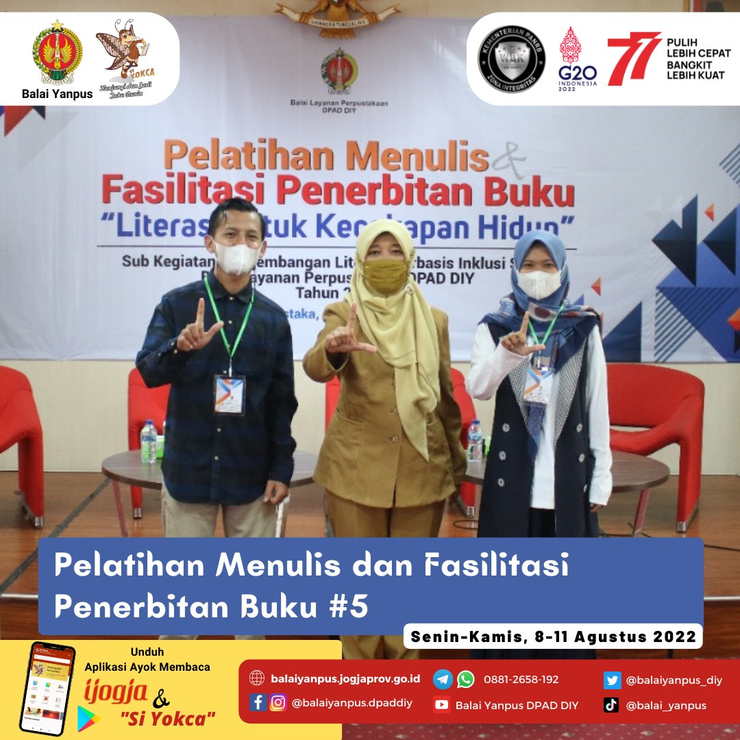 Pelatihan Menulis dan Fasilitasi Penerbitan Buku #5 Bulan Agustus