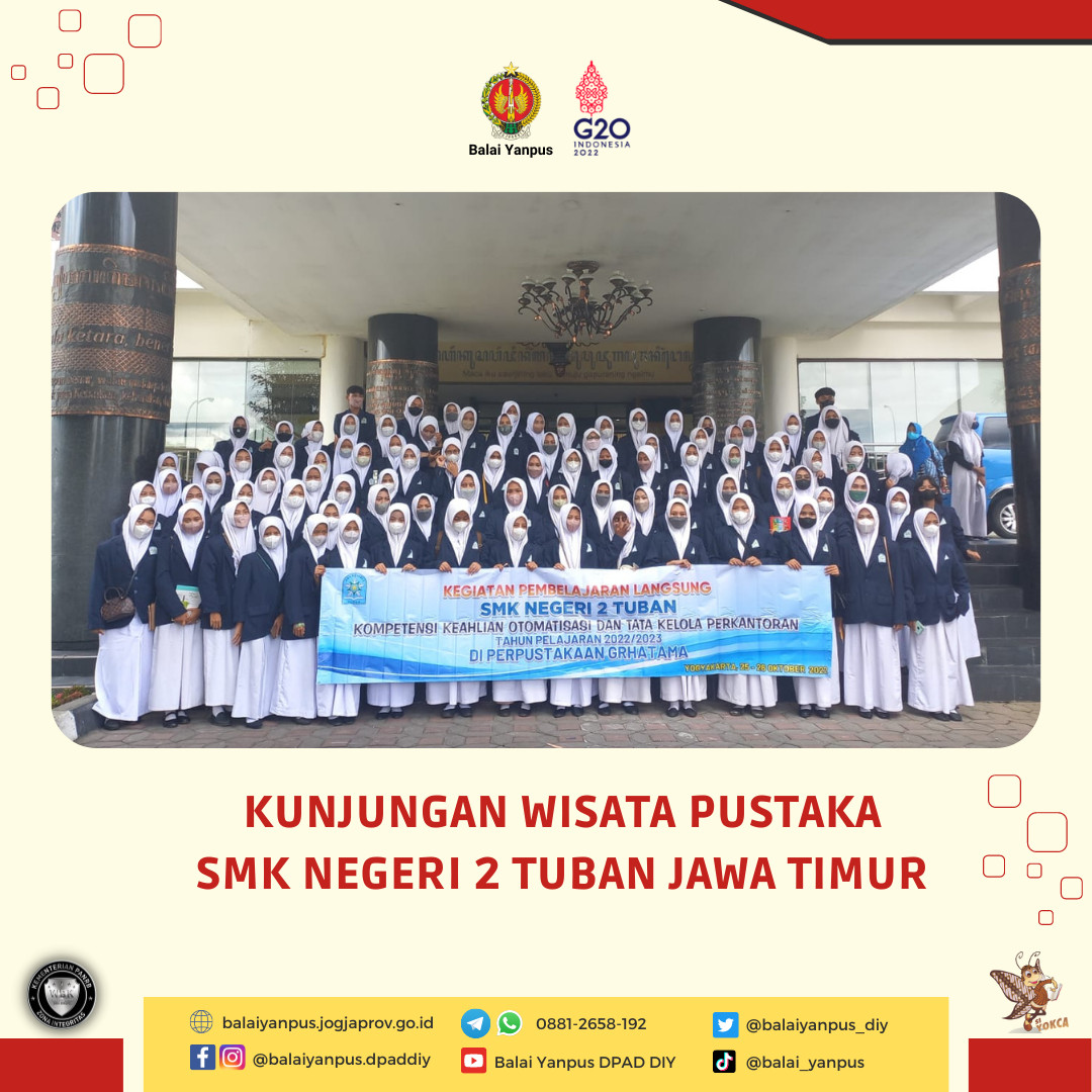 Kunjungan Wisata Pustaka dari Siswa Siswi SMK Negeri 2 Tuban, Jawa Timur di Grhatama Pustaka