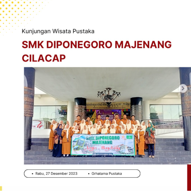 Kunjungan wisata pustaka dari SMK Diponegoro Majenang Cilacap Jawa Tengah