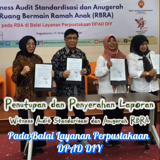 Penutupan dan Penyerahan Laporan Witness Audit Standarisasi dan Anugerah RBRA