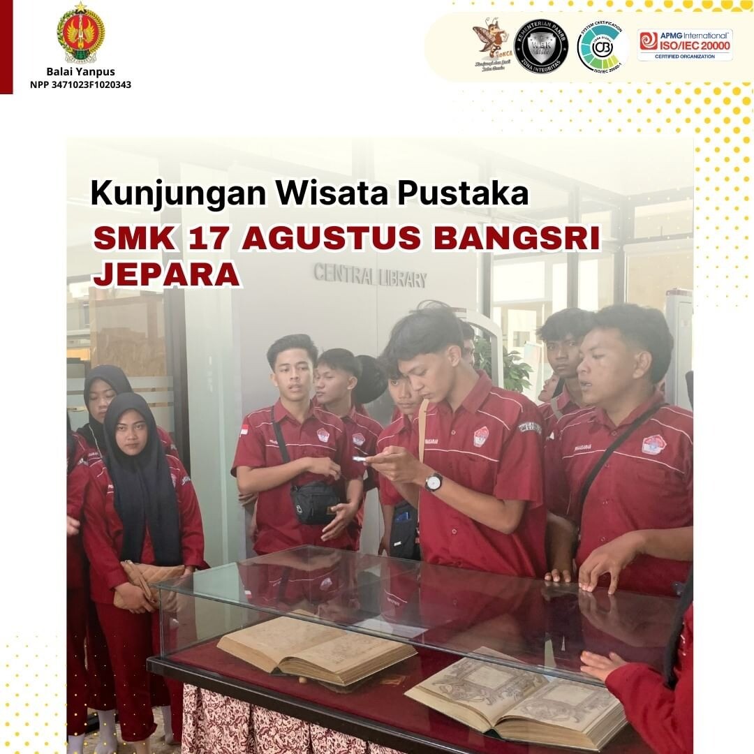 Kunjungan Wisata Pustaka dari SMK 17 Agustus Bangsri, Jepara