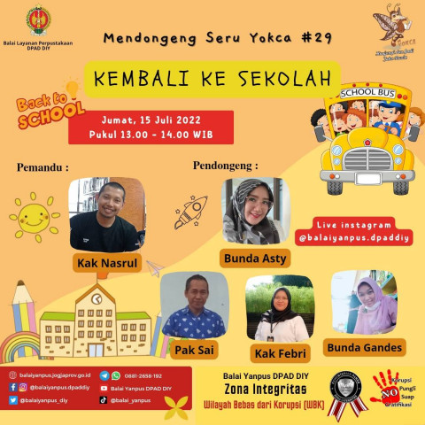 Mendongeng Seru Yokca #29 tema "Kembali ke Sekolah"